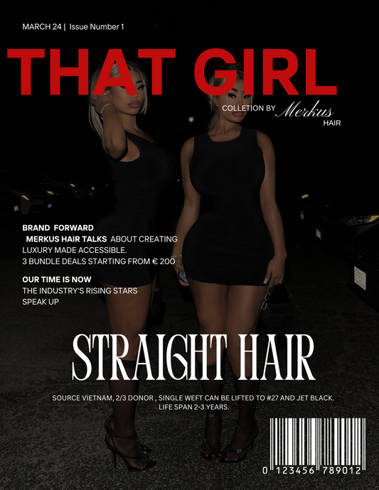That girl 4 bundle deal “ straight”